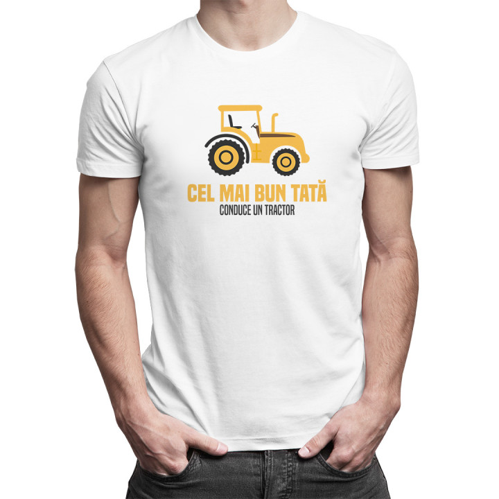 Cel mai bun tată conduce un tractor   -  tricou pentru bărbați cu imprimeu