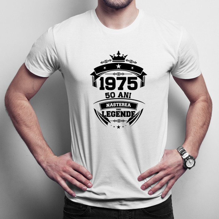 1975 Nașterea unei legende 50 ani! - tricou pentru bărbați cu imprimeu