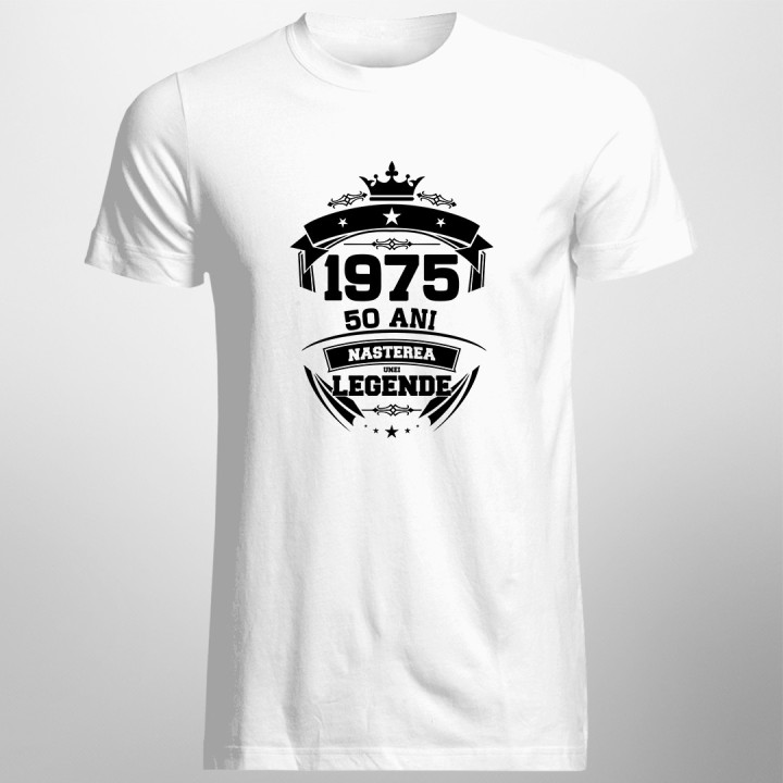 1975 Nașterea unei legende 50 ani! - tricou pentru bărbați cu imprimeu