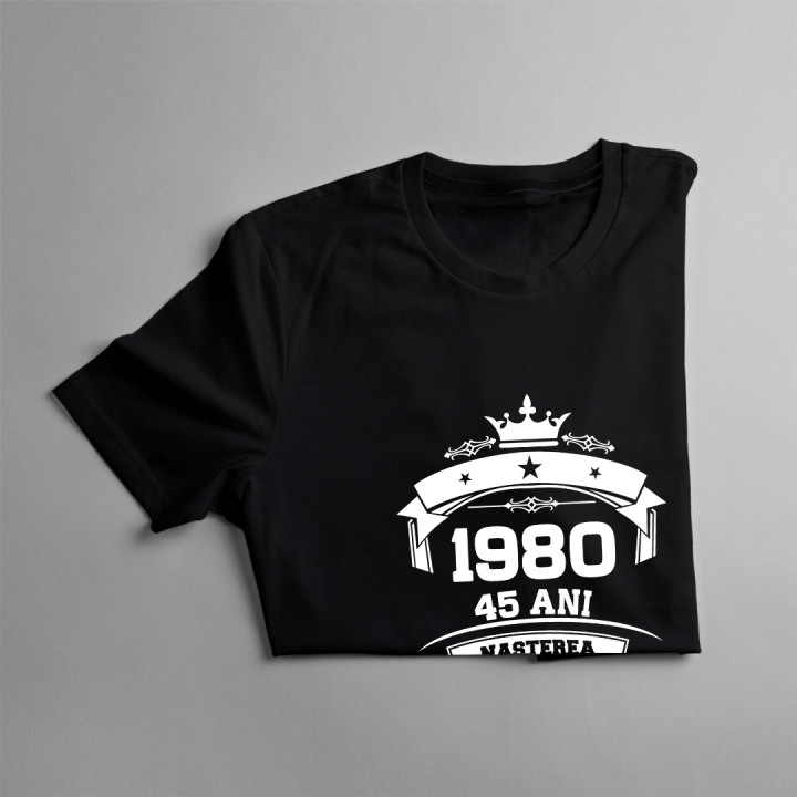 1980 Nașterea unei legende 45 ani! - tricou pentru bărbați cu imprimeu