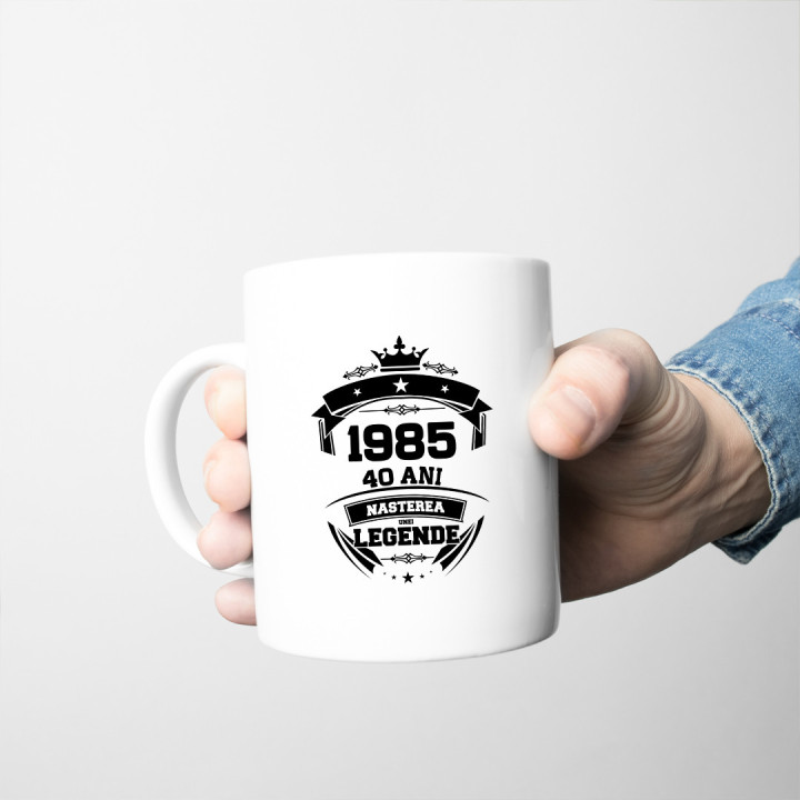 1985 Nașterea unei legende 40 ani!  - cană