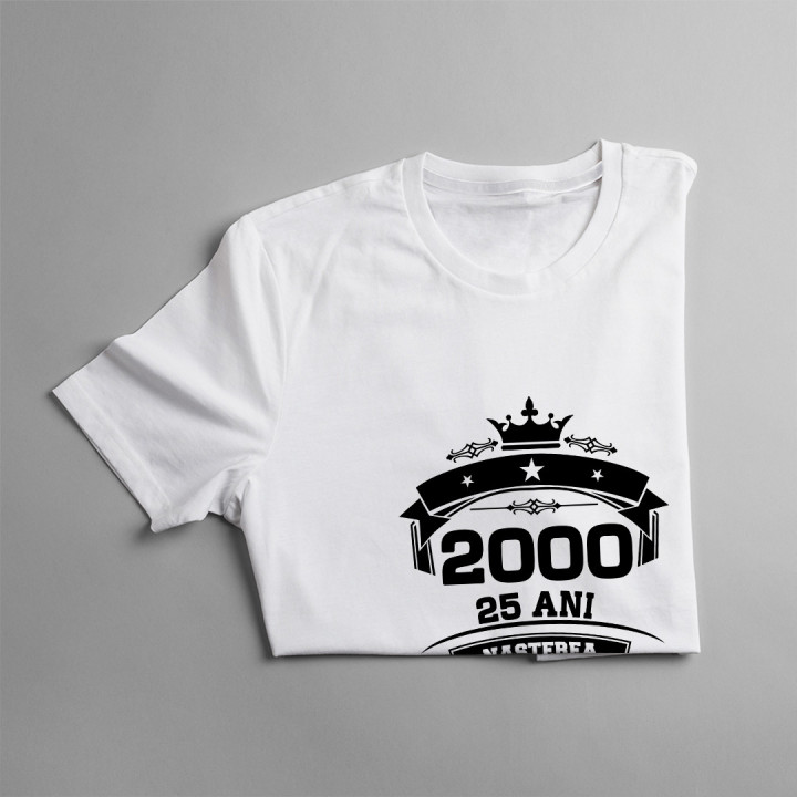 2000 Nașterea unei legende 25 ani! - tricou pentru bărbați cu imprimeu