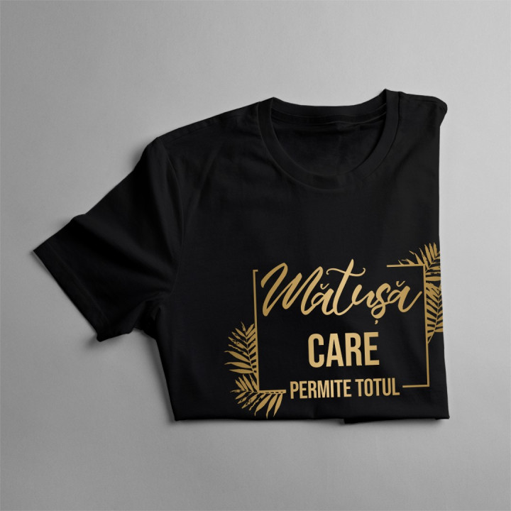 Mătușă care permite totul - T-shirt pentru femei