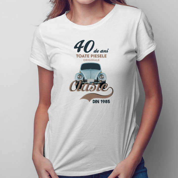 40 de ani - Clasic din 1985 - tricou pentru femei cu imprimeu