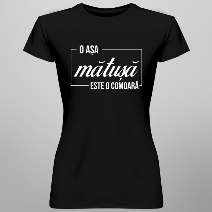 O așa mătușă este o comoară - T-shirt pentru femei
