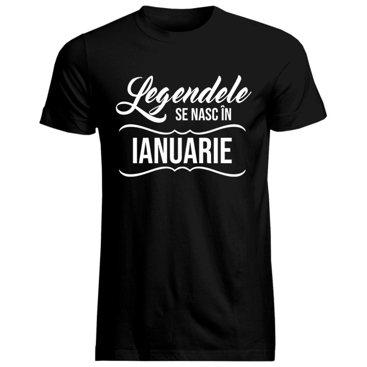 Legendele se nasc în ianuarie - tricou bărbătesc cu imprimeu