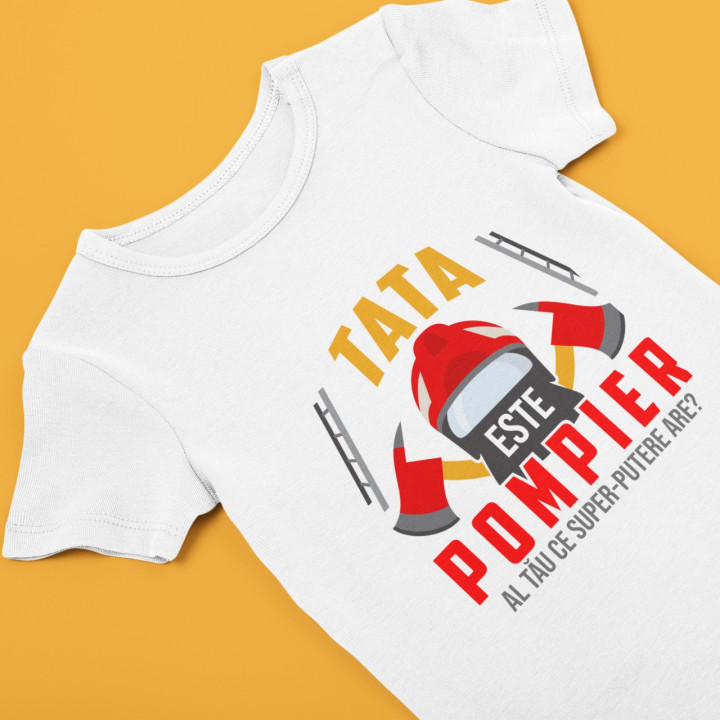 Tata este pompier - body pentru copii