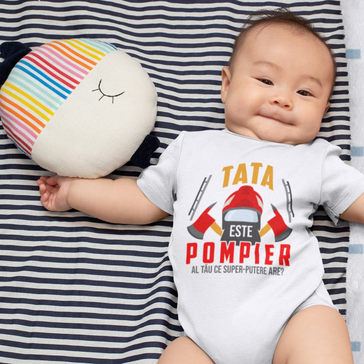 Tata este pompier - body pentru copii