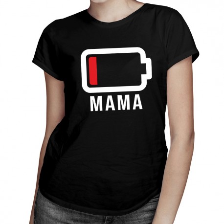 Baterie - mama - T-shirt pentru femei