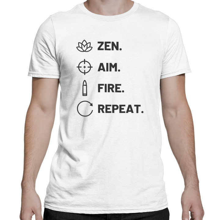Zen. Aim. Fire. Repeat. - tricou bărbătesc pentru pasionații de tir