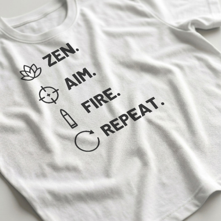 Zen. Aim. Fire. Repeat. - tricou bărbătesc pentru pasionații de tir