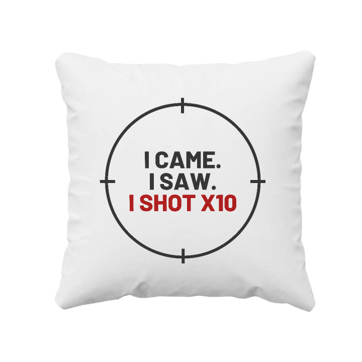 I came. I saw. I shot X10 - pernă pentru pasionații de tir