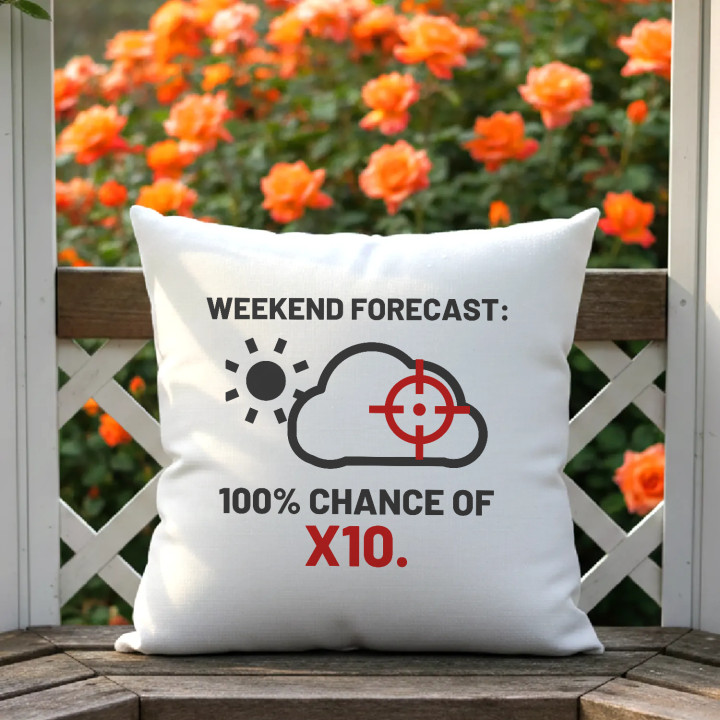 Weekend forecast: 100% chance of X10 - pernă pentru pasionații de tir