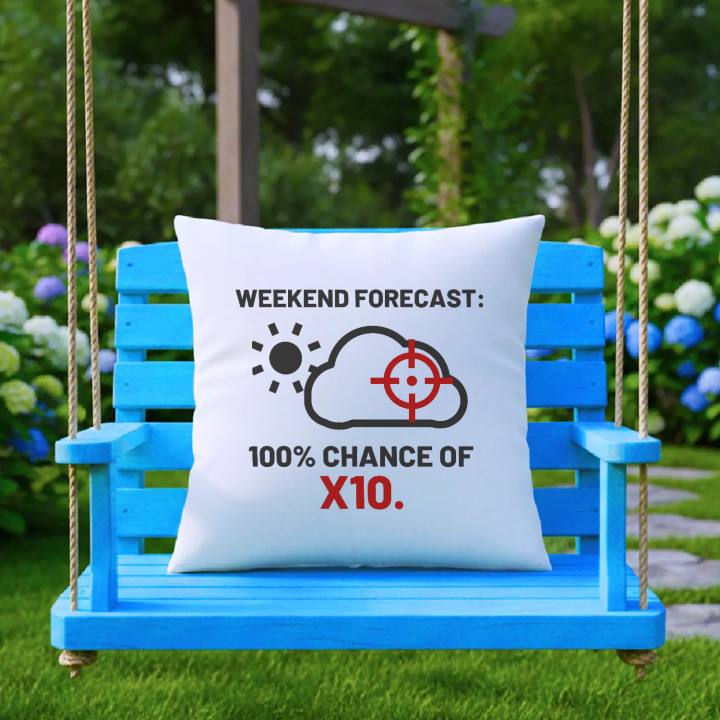 Weekend forecast: 100% chance of X10 - pernă pentru pasionații de tir