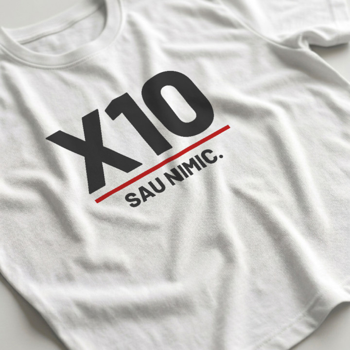 X10 sau nimic - tricou bărbătesc pentru pasionații de tir