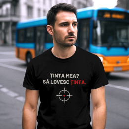 Ținta mea? Să lovesc ținta - tricou bărbătesc pentru pasionații de tir