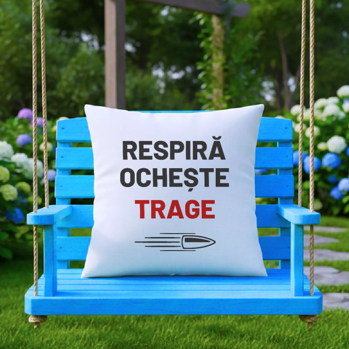 Respiră, ochește, trage - pernă pentru pasionații de tir