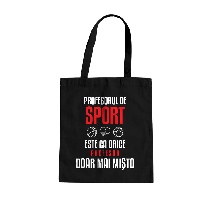Profesorul de sport este ca orice profesor, doar mai mișto - sacoșă pentru profesor