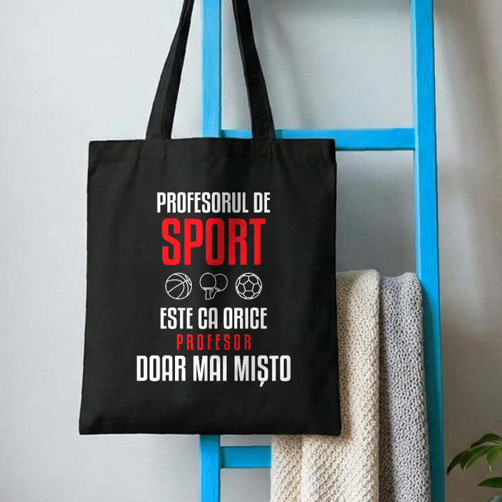 Profesorul de sport este ca orice profesor, doar mai mișto - sacoșă pentru profesor