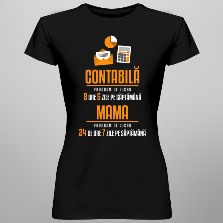 Contabilă - program de lucru - T-shirt pentru femei