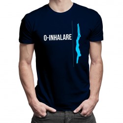 O-inhalare - T-shirt pentru bărbați cu imprimeu