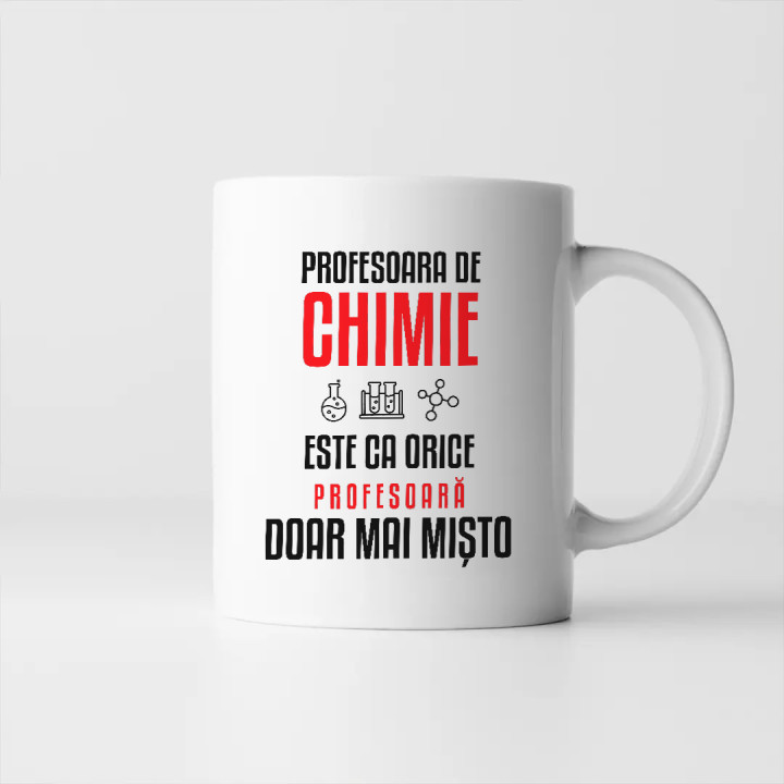 Profesoara de chimie este ca orice profesoară, doar mai mișto - cană pentru profesoară