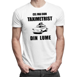 Cel mai bun taximetrist din lume - T-shirt pentru bărbați cu imprimeu