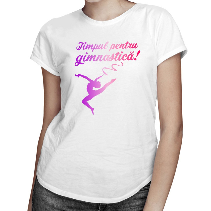 Timpul pentru gimnastică! - T-shirt pentru femei
