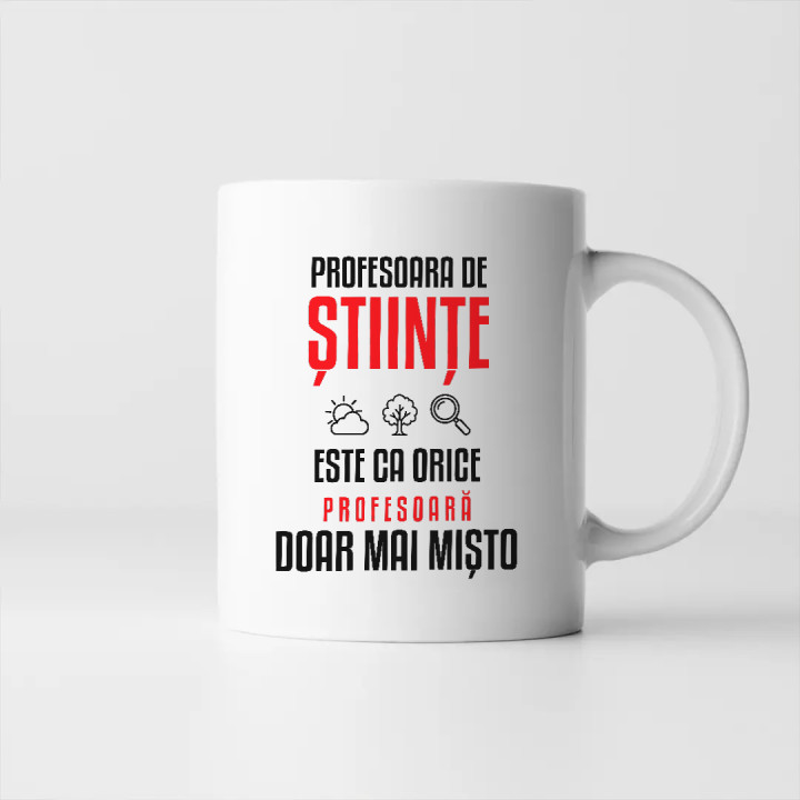 Profesoara de științe este ca orice profesoară, doar mai mișto - cană pentru profesoară