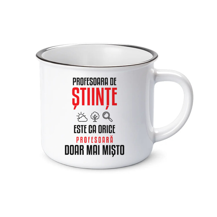 Profesoara de științe este ca orice profesoară, doar mai mișto - cană emailată pentru profesoară