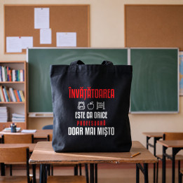 Învățătoarea este ca orice profesoară, doar mai mișto - sacoșă pentru profesoară
