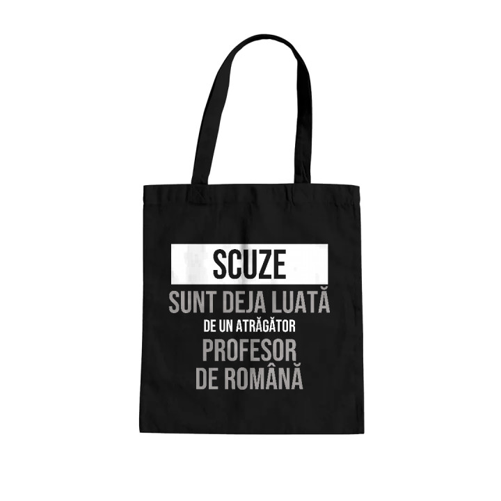 Scuze, sunt deja luată de un atrăgător profesor de română - sacoșă cadou