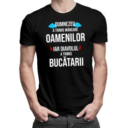 Dumnezeu a trimis mâncare oamenilor - T-shirt pentru bărbați și femei