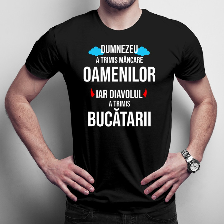 Dumnezeu a trimis mâncare oamenilor - T-shirt pentru bărbați și femei