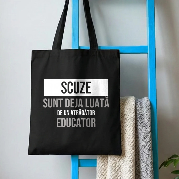 Scuze, sunt deja luată de un atrăgător educator - sacoșă cadou