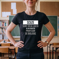 Scuze, sunt deja luată de un atrăgător profesor de biologie - tricou de damă cu imprimeu