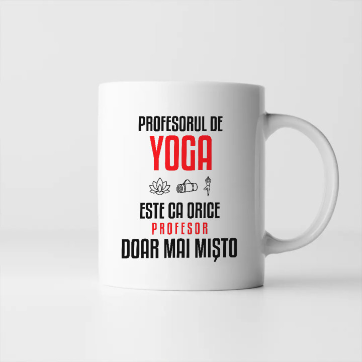 Profesorul de yoga este ca orice profesor, doar mai mișto - cană pentru profesor