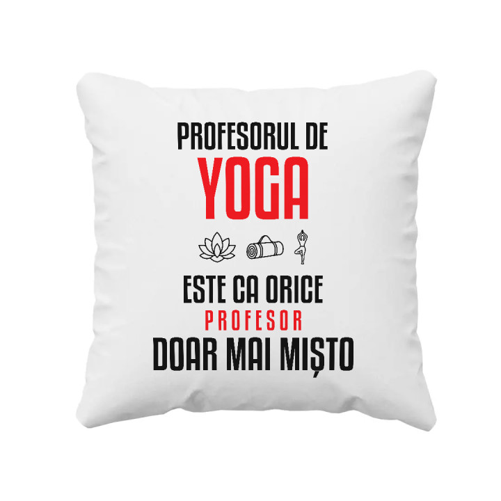 Profesorul de yoga este ca orice profesor, doar mai mișto - pernă pentru profesor