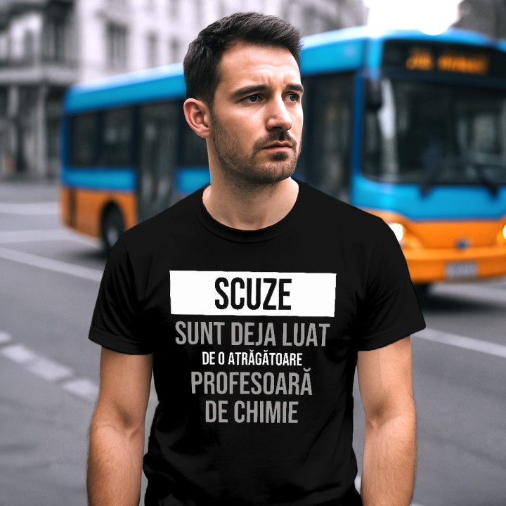 Scuze, sunt deja luat de o atrăgătoare profesoară de chimie - tricou bărbătesc cu imprimeu