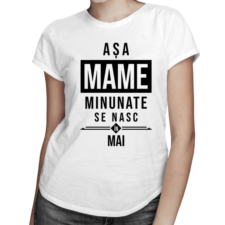 Așa mame minunate se nasc în mai