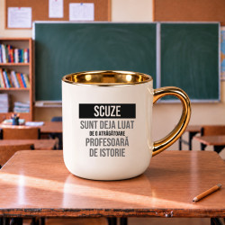 Scuze, sunt deja luat de o atrăgătoare profesoară de istorie - cană elegantă cadou