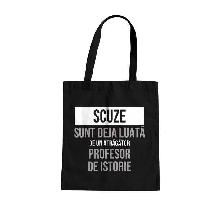 Scuze, sunt deja luată de un atrăgător profesor de istorie - sacoșă cadou