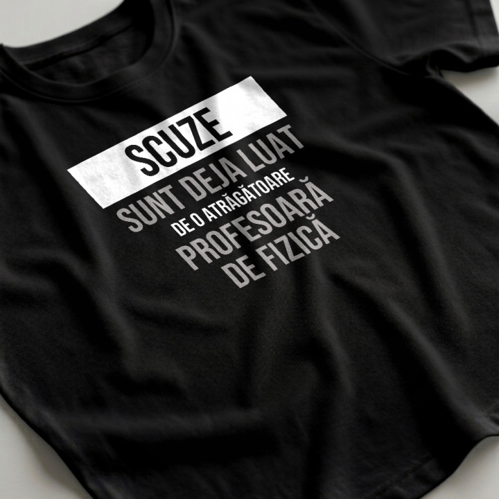 Scuze, sunt deja luat de o atrăgătoare profesoară de fizică - tricou bărbătesc cu imprimeu