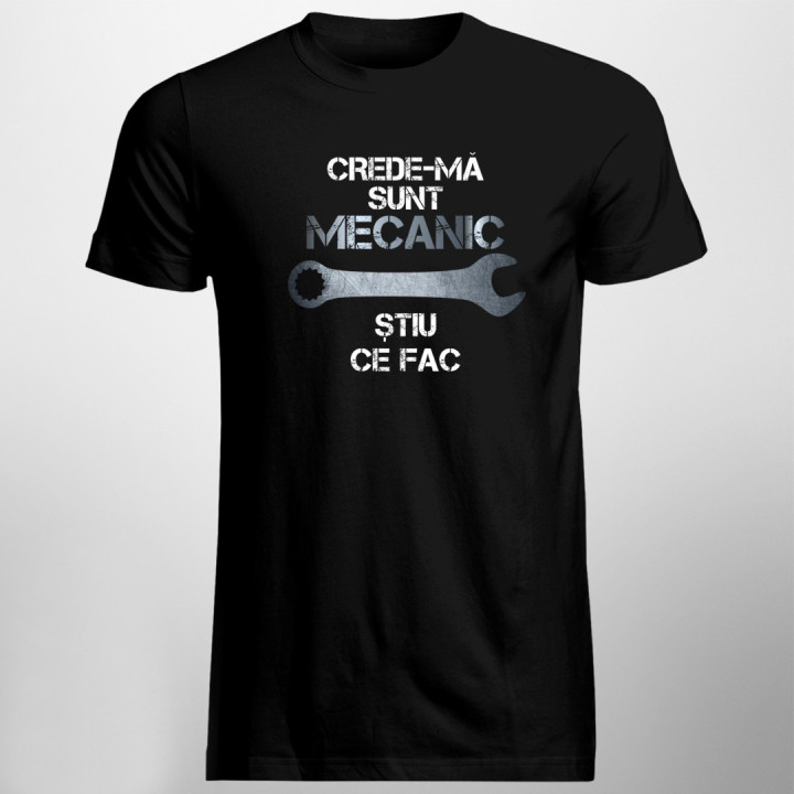 Crede-mă, sunt mecanic, știu ce fac