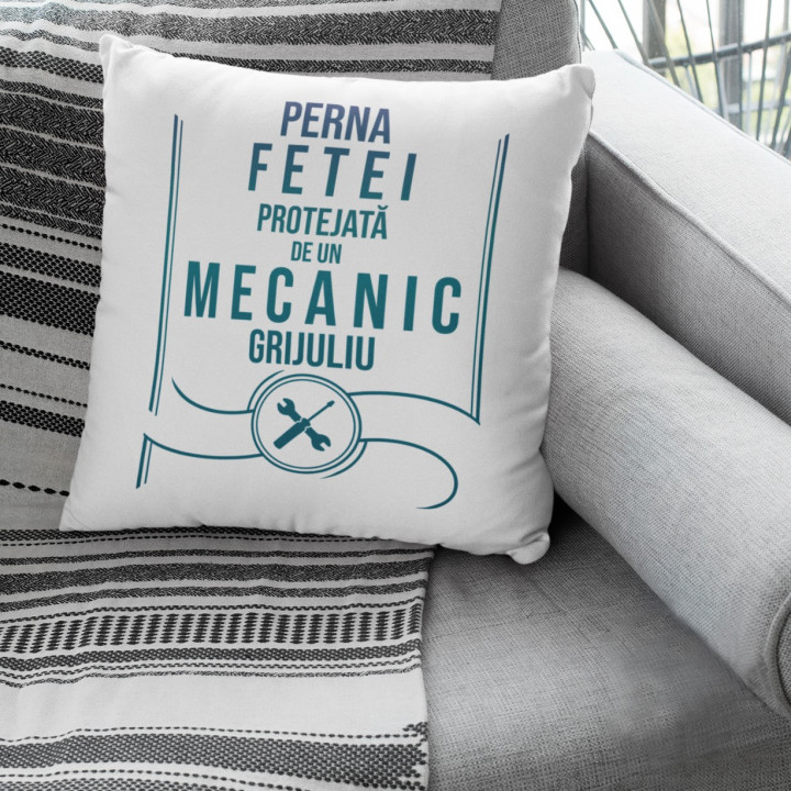 Protejată de un mecanic grijuliu - perna