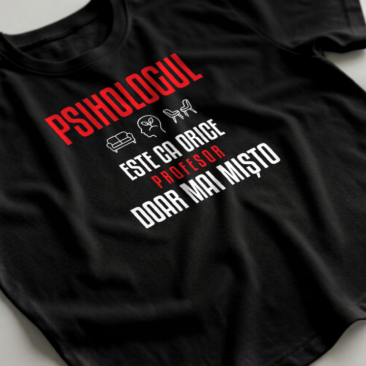 Psihologul este ca orice profesor, doar mai mișto - tricou bărbătesc pentru profesor