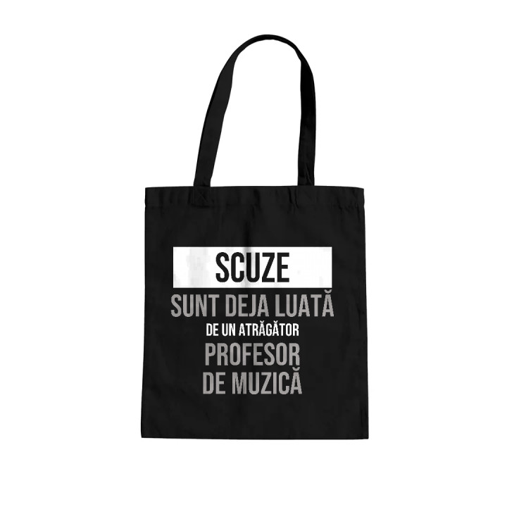 Scuze, sunt deja luată de un atrăgător profesor de muzică - sacoșă cadou