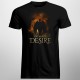You really desire - T-shirt pentru bărbați cu imprimeu