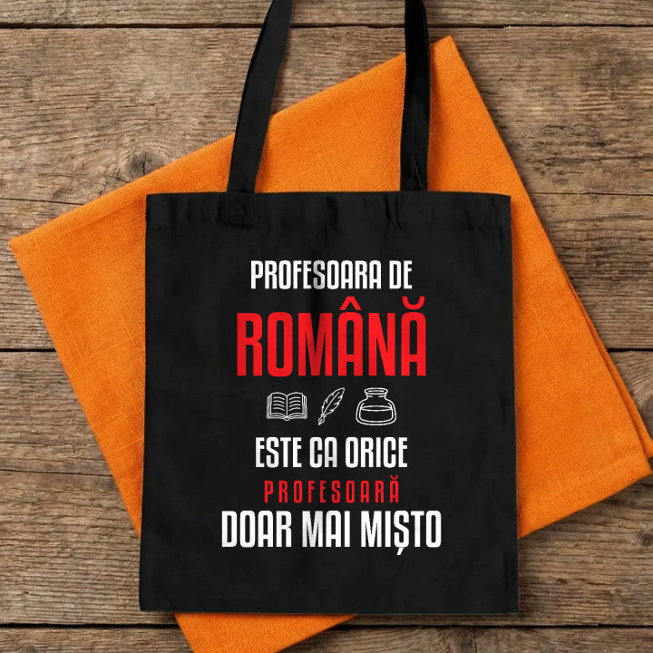 Profesoara de română este ca orice profesoară, doar mai mișto - sacoșă pentru profesoară