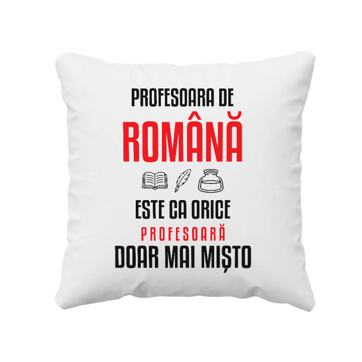Profesoara de română este ca orice profesoară, doar mai mișto - pernă pentru profesoară